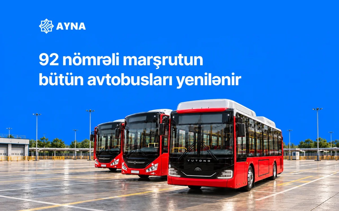 Bu marşrutun bütün avtobusları yenilənir