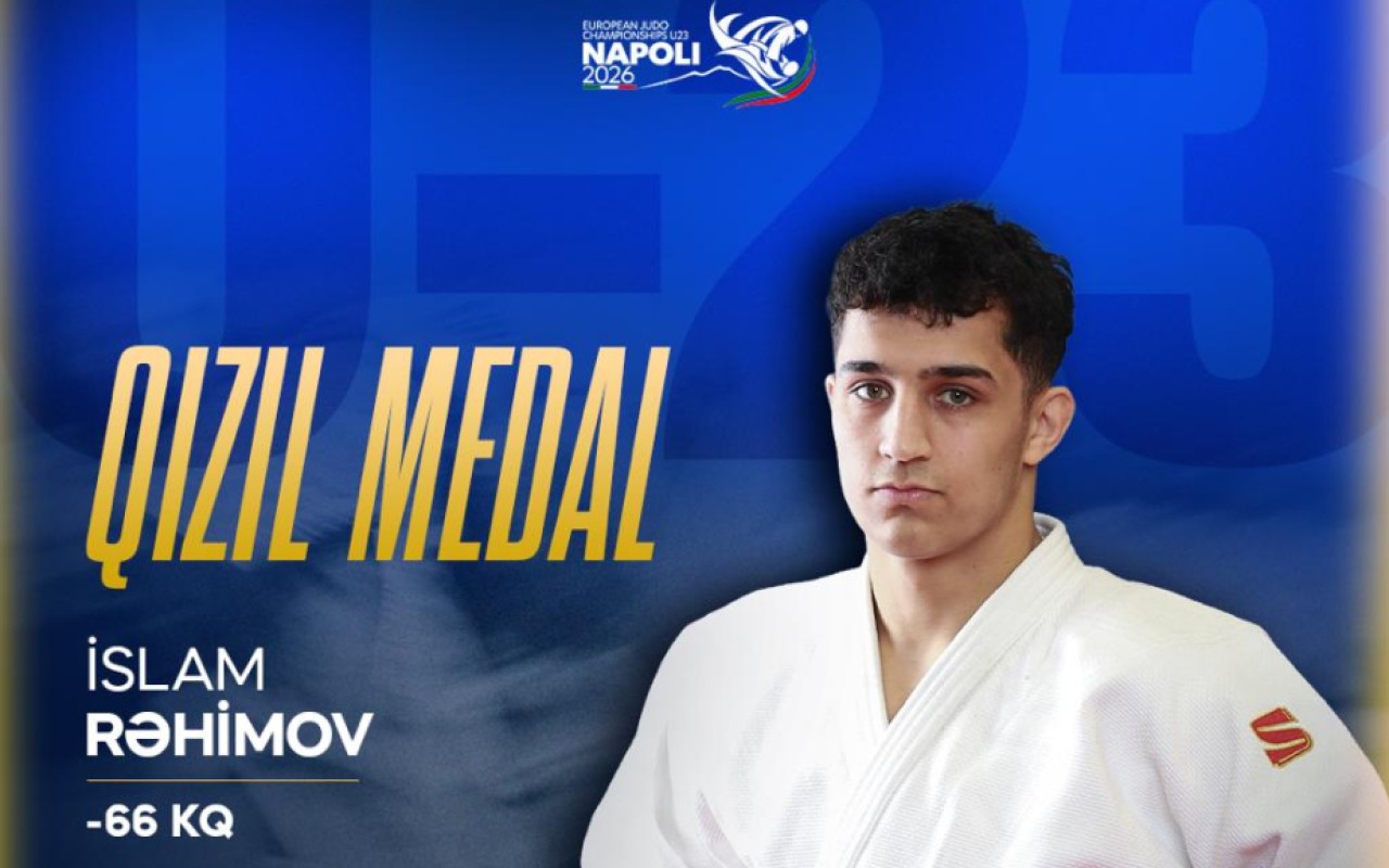 Cüdoçumuz Avropa çempionatında qızıl medal qazandı